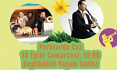 YAŞAM VADİSİ’NDE CAZ ESİNTİLERİ