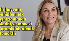 Birsen Öztürk: Yaşama Hakkı Bütün Canlılara Bahşedilmiştir