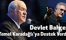 Devlet Bahçeli'den Tamer Karadağlı'ya Destek