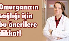 Doç. Dr. Özaras, Omurganızın Sağlığı İçin Önerilerde Bulundu
