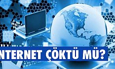İnternet Neden Yok! İnternet çöktü mü?