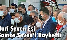 Nuri Seven Eşi Gamze Seven'i Kaybetti