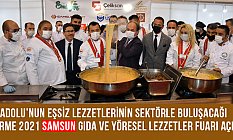 Gurme 2021 Samsun Gıda ve Yöresel Lezzetler Fuarı Açıldı