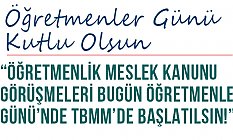 Öğretmenlik Meslek Kanunu Bugün TBMM'de Başlatılsın!