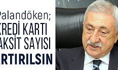 Palandöken, Kredi Kartı Taksit Sayısı Artırılmalı