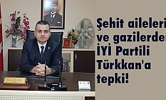 Taydaş: Lütfü Türkkan'ın şehit ağabeyine küfretmesi utanç verici bir durumdur