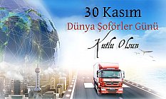 Toruntay,”30 Kasım Dünya Şoförler Günü” Mesajı Yayımladı