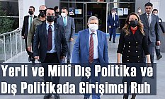 Yerli ve Millî Dış Politika ve Dış Politikada Girişimci Ruh