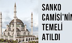 Cumhurbaşkanı Erdoğan'ın Katılımıyla SANKO Camisi'nin Temeli Atıldı