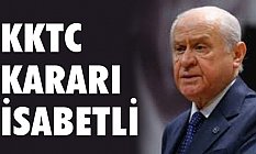 Devlet Bahçeli: KKTC Kararı İsabetli
