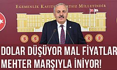 Dolar Düşüyor Mal Fiyatları Mehter Marşıyla İniyor