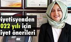 Elif Melek Avcı Dursun, 2022 Yılı Diyet Önerilerinde Bulundu