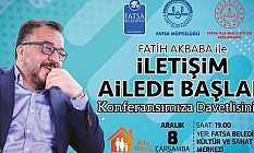Fatih Akbaba'dan Fatsa'da ‘İletişim Ailede Başlar’ Konferansı