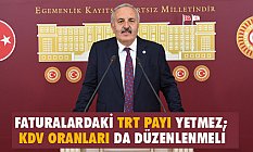 İyi Parti’li Yaşar; Faturalardaki Kdv Oranları da Düzenlenmeli