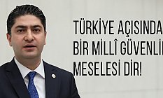 MHP’li Özdemir: Türkiye açısından millî güvenlik meselesidir