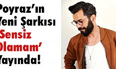 Poyraz, 5 Yıl Aradan Sonra Firuze Yeni Şarkısı İle Geri Döndü!