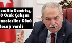 Başkan Demirtaş,10 Ocak Çalışan Gazeteciler Günü’nü Kutladı