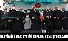 Cumhurbaşkanı Erdoğan; Milletimizi Hak Ettiği Refaha Kavuşturacağız