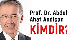 Dr. Abdul Ahat Andican, Kimdir, Nerelidir?