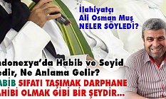 Endonezya’da Habib ve Seyid nedir, Ne Anlama Gelir?