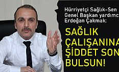 Erdoğan Çakmak'tan 'Ömür Erez' Açıklaması