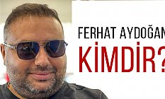 Ferhat Aydoğan Kimdir, Nerelidir?