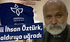 Hürriyetçi Eğitim-Sen Genel Başkan Yardımcısı Öztürk Saldırıya Uğradı