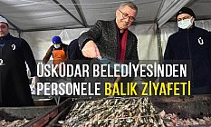 Üsküdar Belediyesi'nden Karla Mücadele Ekiplerine Balık Ziyafeti