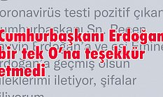 Cumhurbaşkanı Erdoğan, O’na teşekkür etmedi