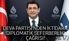 DEVA Partisi'nden 'Diplomatik Seferberlik' Çağrısı