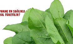 ISPANAĞI SAĞLIKLI TÜKETMENİN KURALLARI