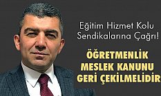Kuruoğlu: Öğretmenlik Meslek Kanunu Geri Çekilmelidir