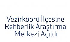 Vezirköprü İlçesine Rehberlik Araştırma Merkezi Açıldı