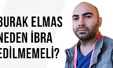 Burak Elmas neden ibra edilmemeli?