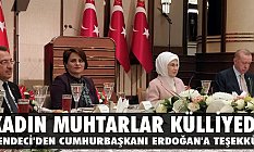 Kadın Muhtarlar Cumhurbaşkanlığı Külliyesi'nde