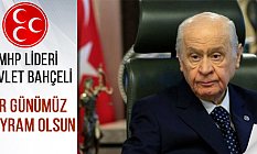 Devlet Bahçeli, Ramazan Bayramı Dolayısıyla Mesaj Yayımladı
