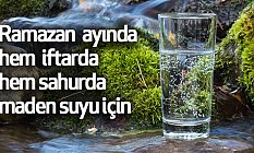 Ramazan Ayında İftar ve Sahurda Maden Suyu Önerisi