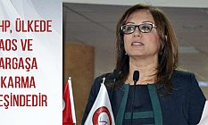 MHP'li Filiz Kılıç, CHP, Ülkede Kaos ve Kargaşa Çıkarma Peşindedir