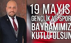 Serdar Yaman'dan 19 Mayıs Gençlik ve Spor bayramı kutlama Mesajı