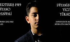 Yiğit Yüksel’den piyano resitali ve Sıra Dışı Konser