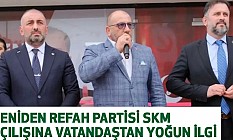 Yeniden Refah Partisi SKM açılışına Yoğun İlgi