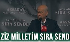 Develet Bahçeli Aksaray Mitinginde Konuştu