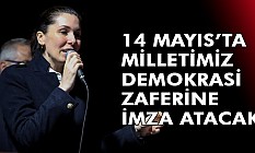 KARAASLAN: 14 MAYIS’TA MİLLETİMİZ DEMOKRASİ ZAFERİNE İMZA ATACAK