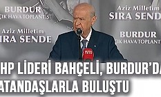 MHP Lideri Bahçeli Burdur'da Konuştu