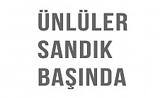 Ünlüler Sandık Başında