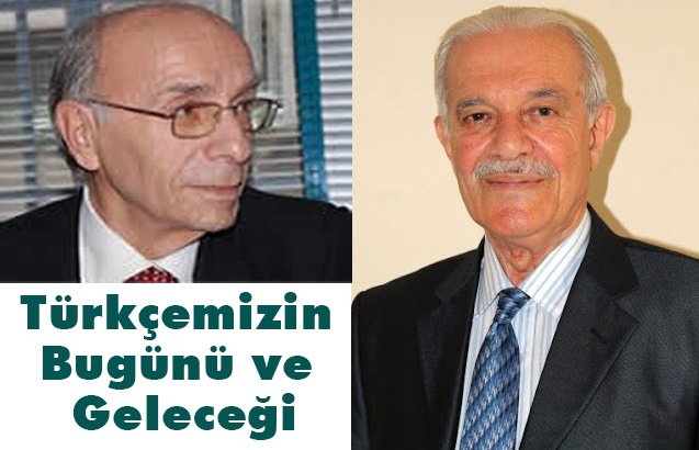 Türkçemizin Bugünü ve Geleceği